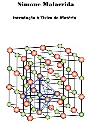 cover image of Introdução à Física da Matéria